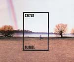 Celtus - Bubble