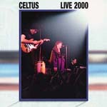 Celtus - Live 2000