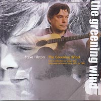 Steve Tilston - The Greening Wind